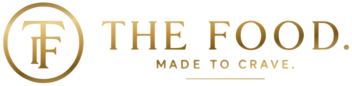 THE FOOD. MADE TO CRAVE.