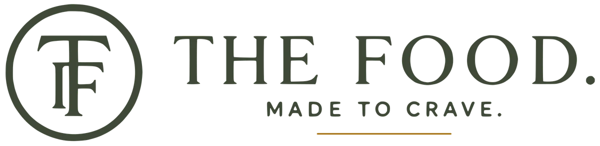THE FOOD. MADE TO CRAVE.